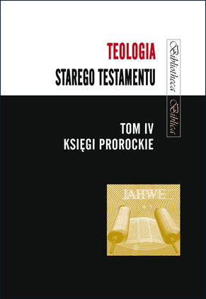 teologia-starego-testamentu-tom-iii-ksiegi-prorockie