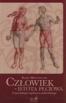 Człowiek - istota płciowa. O psychologii współżycia małżeńskiego